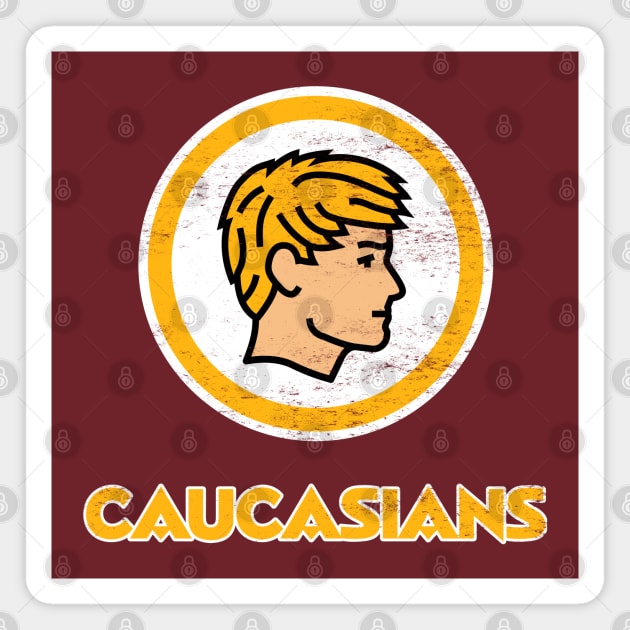 Caucasians - Funny American Football Magnet by TwistedCharm